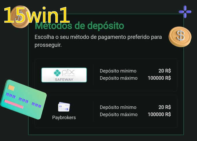 O cassino 15win1bet oferece uma grande variedade de métodos de pagamento